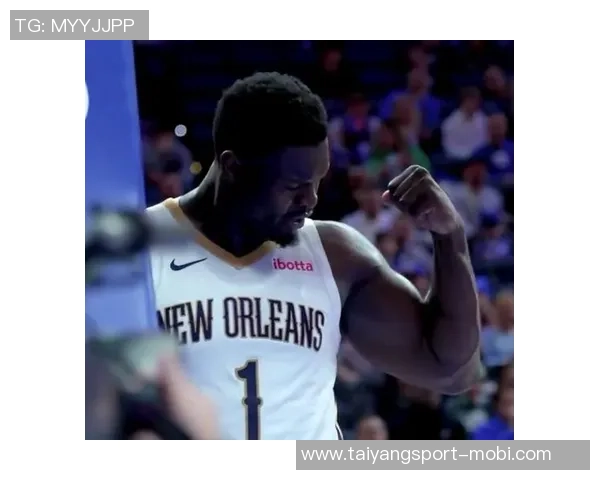 末节狂砍10分锡安感谢教练与队友信任让我在关键时刻发挥作用 末节狂砍10分锡安感谢教练与队友信任让我在关键时刻发挥作用